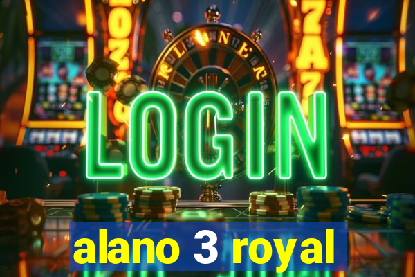 alano 3 royal